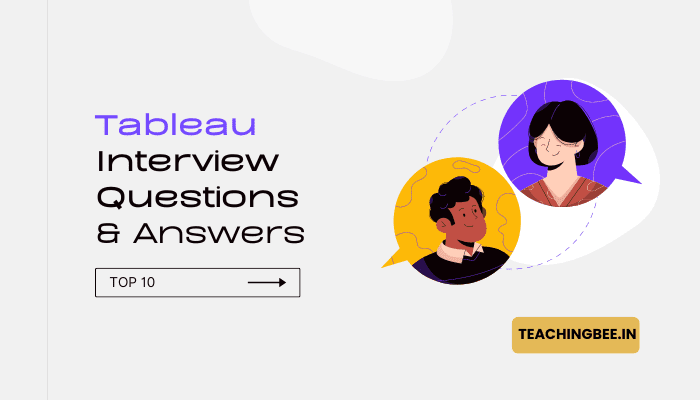Tableau Interview Questions & Answers